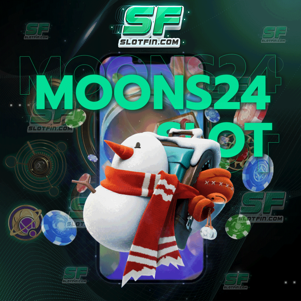 moons24 slot  เกมพนันออนไลน์และระบบเดิมพันออนไลน์ที่ใช้จ่ายได้อย่างสะดวกสบายและไว้ใจได้จริง